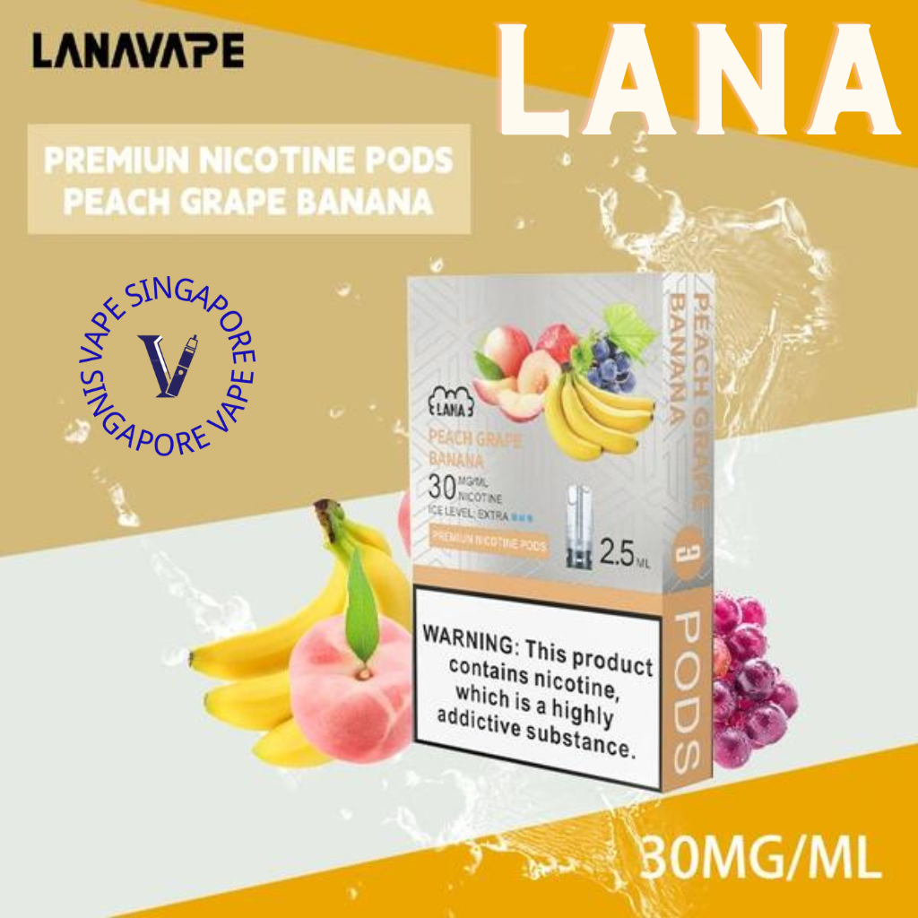 lana-pods-peach-grape-banana-lana-vape-singapore-sg-vape